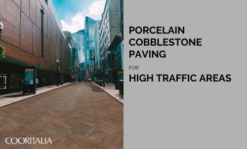 PORCELAIN COBBLESTONE - Cooritalia