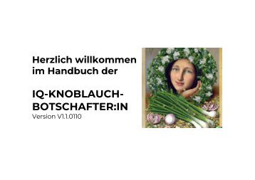 IQ-KNOBLAUCH-BOTSCHAFTER:INNEN  Handbuch, Version V1.1.0108