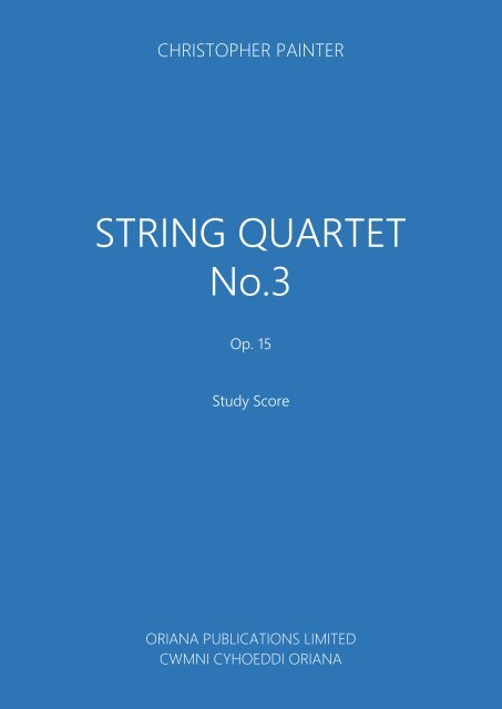 CHRISTOPHER PAINTER - String Quartet No3 