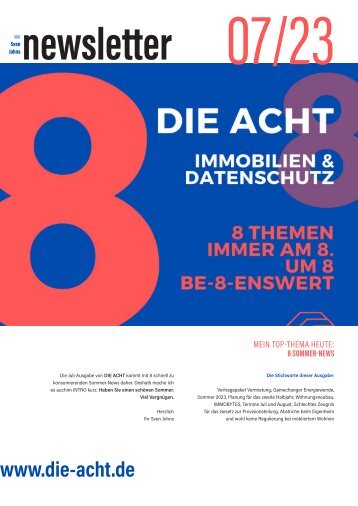 2023-07  |  DIE ACHT  |  Der Newsletter für Immobilien & Datenschutz