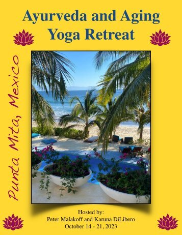 Ayurveda + Aging Yoga Retreat 7.6