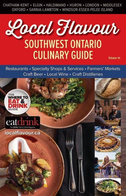 LOCAL FLAVOUR Southwest Ontario Culinary Guide Volume 10