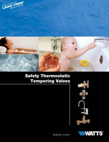 Safety Thermostatic Tempering Valves - Watts Water Technologies ...