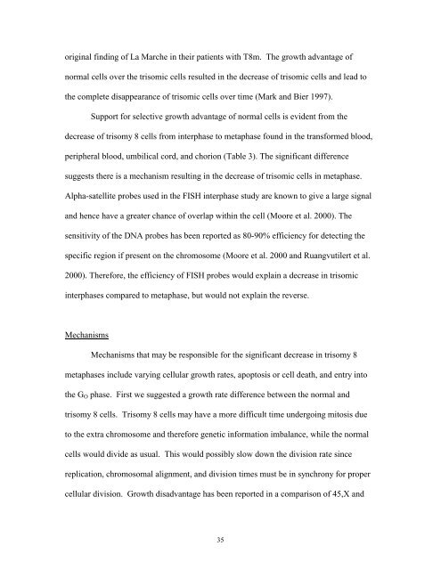 TRISOMY 8 MOSAICISM: CELL CYCLE KINETICS AND ...