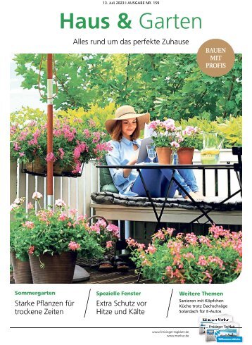 Haus & Garten Freising Juli 2023: Tipps für ein stilvolles und nachhaltiges Zuhause