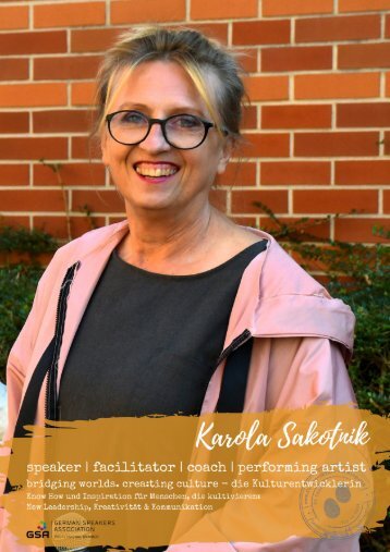 Karola Sakotnik, Keynote Speaker, Facilitator, Coach | Curiosity Unleashed - MUTIG MenschSEIN - Meaningful Conversations