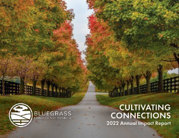 2022 Annual Impact Report_Bluegrass Land Conservancy 