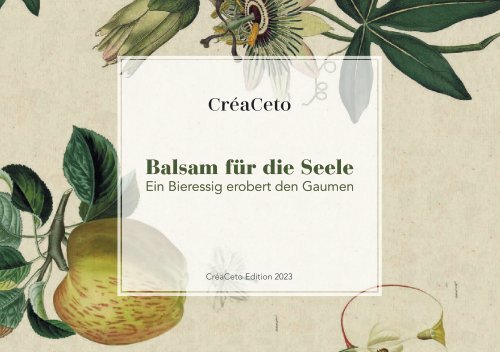 CréaCeto-Balsam für die Seele - Ein Bieressig erobert den Gaumen