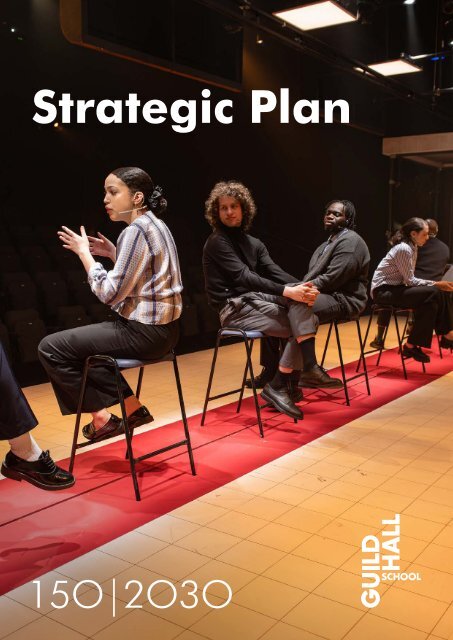 Guildhall School Strategic Plan 2023-2030