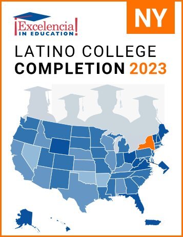 Latino College Completion 2023: New York