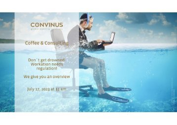 Coffee & Consulting: Don`t get drowned - Workation needs regulation!