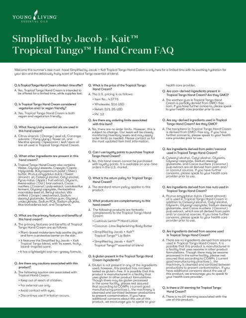 Simplified by Jacob + Kait™ Tropical Tango™ Hand  Cream FAQ