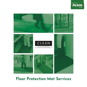 CLEAN Workwear Brochure - FLOOR PROTECTION MAT SERVICE