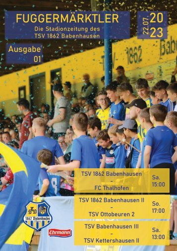 20230722 Fuggermärktler TSV 1862 Babenhausen – FC Thalhofen