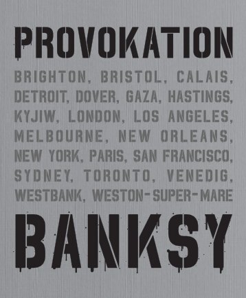 BANKSY –  Provokation (Leseprobe)