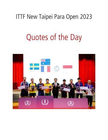 ITTF New Taipei Para Open 2023 - Quotes of the Day