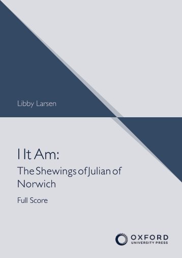 Libby Larsen - I It Am: The Shewings of Julian of Norwich