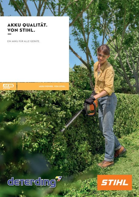 STIHL Katalog Akku-Gartengeräte AK-System - bei Deterding