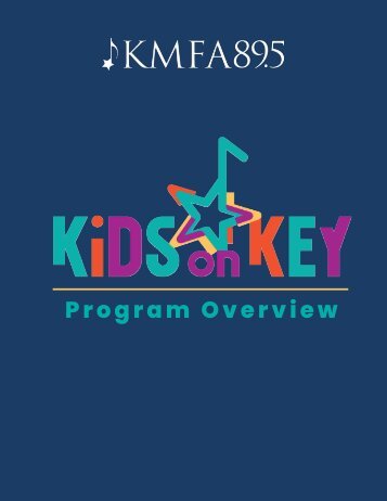2023 Kids on Key Program Overview and Budget
