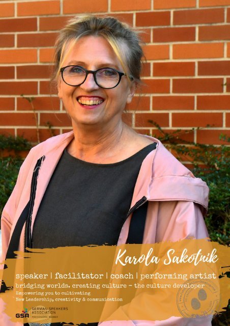 Karola Sakotnik Keynote Speaker, Coach, Facilitator | Curiosity Unleashed - BEING BOLDly human - Meaningful Conversations | English 