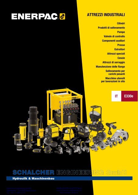 Enerpac Attrezzi Industriali - Catalogo Italiano - Schalcher Engineering GmbH
