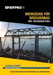 Enerpac Werkzeuge für Brückenbau - Schalcher Engineering GmbH