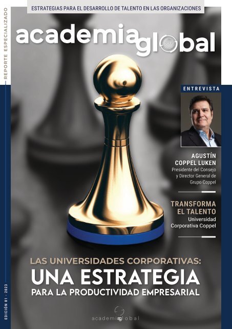 Reporte Especializado Academia Global. Estrategias para el Desarrollo de Talento en las Organizaciones