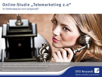 Online-Studie "Telemarketing 2.0" - Ist ... - DTO Research