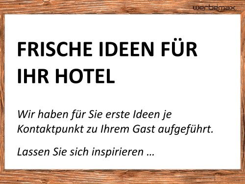 werbemax Ideen für Hotels