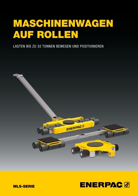 Enerpac Maschinenwagen auf Rollen - Schalcher Engineering GmbH