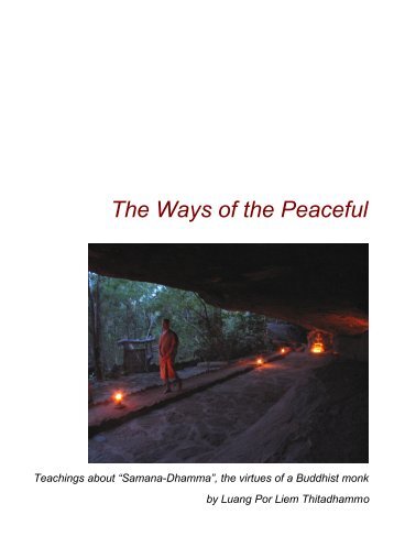 Luang Por Liem: The Ways of the Peaceful - Wat Pah Nanachat