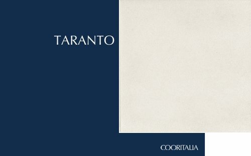 TARANTO - Cooritalia Porcelain