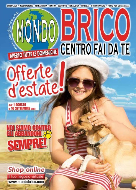 OFFERTE D ESTATE - MONDOBRICO - DAL 01-08 AL 10-09 2023