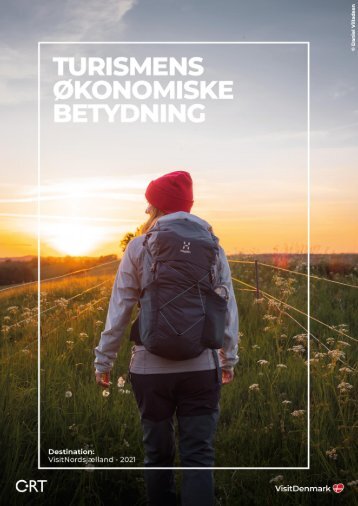 Turismens oekonomiske betydning VisitNordsjaelland 2021