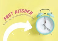 Fast Kitchen - Schnelle eiweißarme Rezepte für jeden Tag