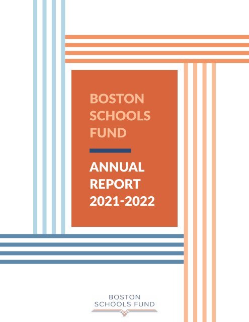 Boston Schools Fund Annual Report 2021-22