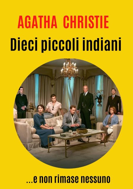 Dieci piccoli indiani (Agatha Christie) Percorso didattico sul libro