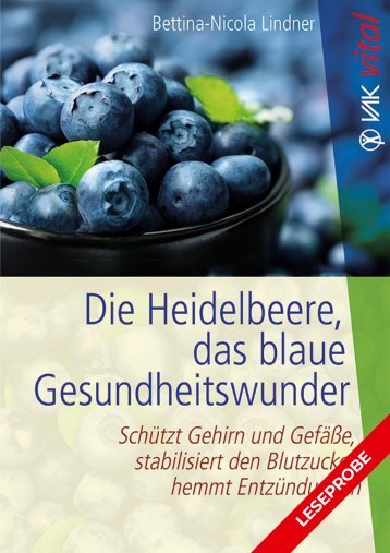 Leseprobe: Die Heidelbeere, das blaue Gesundheitswunder