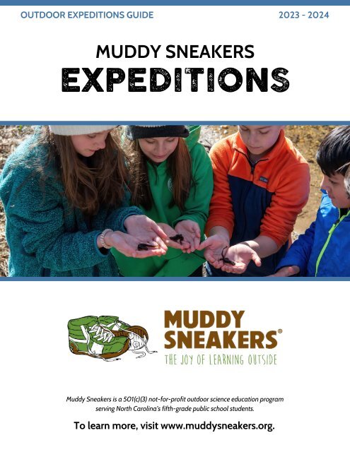 2023 - 2024 Muddy Sneakers Expedition Guide