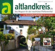 altlandkreis - Das Magazin für den westlichen Pfaffenwinkel - Ausgabe September/Oktober 2023