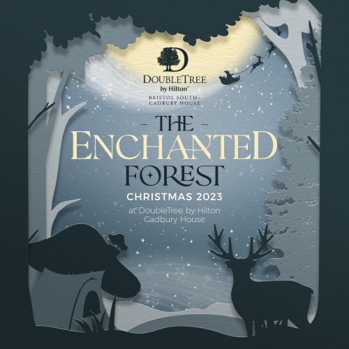 DoubleTree by Hilton, Cadbury House - An Enchanted Forest Christmas Brochure 2023