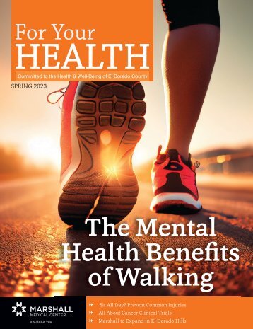 Marshall Medical Center presents For Your Health - Spring 2023