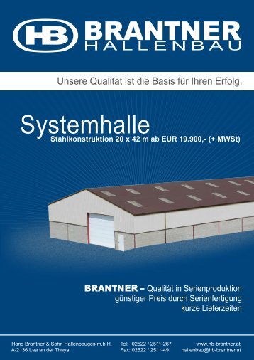 Systemhalle 20 x 42 x 4,50 m Unsere Leistungen und ... - Brantner