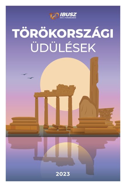 Törökországi üdülések 2023