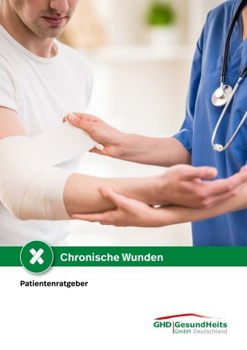 Patientenratgeber Chronische Wunden