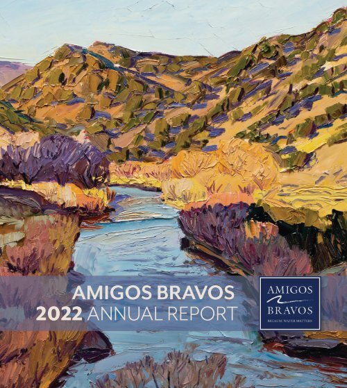 Amigos Bravos 2022 Annual Report