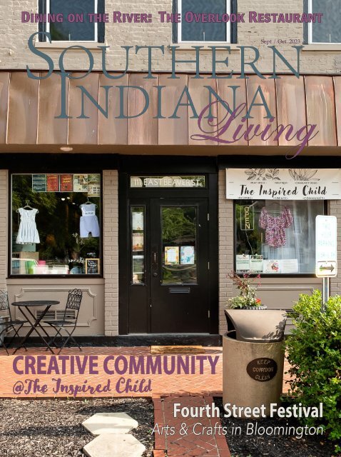 Southern Indiana Living Magazine - Sept / Oct 2023