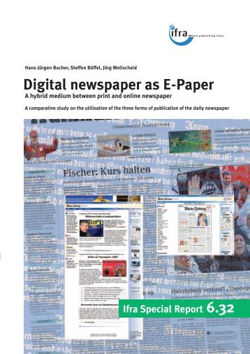 Digital newspaper as E-Paper A hybrid medium between print and ...