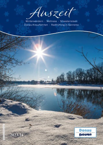 Donau Touristik: Winterkatalog AUSZEIT Rad + Schiff  2023/2024