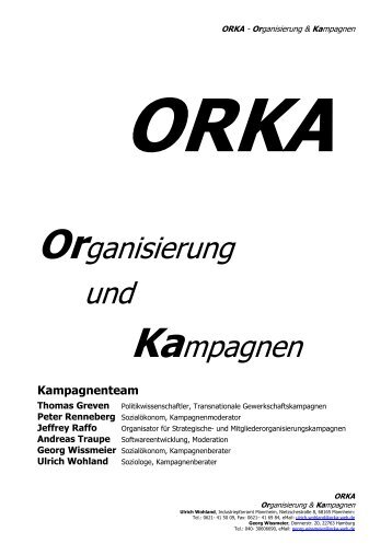 Organisierung und Kampagnen - ORKA - Organisierung und ...